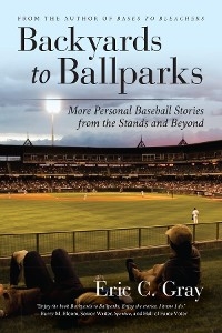 Backyards to Ballparks