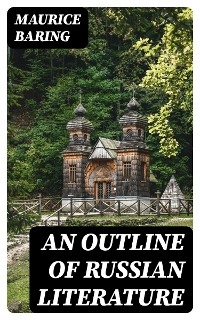 An Outline of Russian Literature