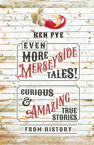 Even More Merseyside Tales!