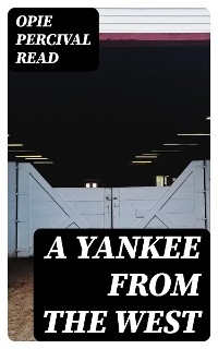 A Yankee from the West
