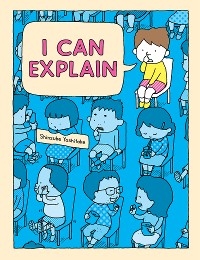 I Can Explain -  Shinsuke Yoshitake