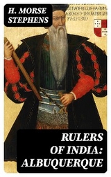 Rulers of India: Albuquerque - H. Morse Stephens