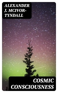 Cosmic Consciousness