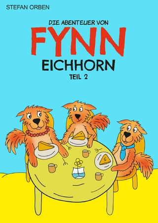 Die Abenteuer von Fynn Eichhorn Teil 2