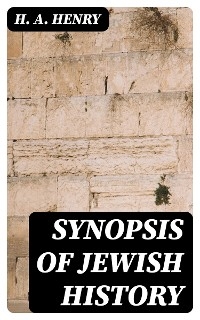 Synopsis of Jewish History
