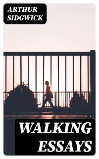 Walking essays