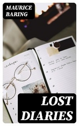 Lost Diaries - Maurice Baring