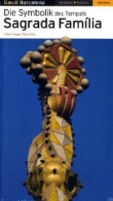 Die Symbolik des Tempels Sagrada Fam&iacute;lia - 