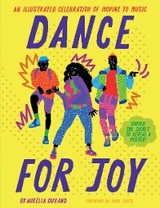 Dance for Joy -  Aurelia Durand