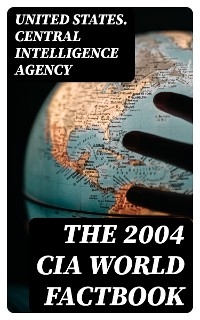 The 2004 CIA World Factbook