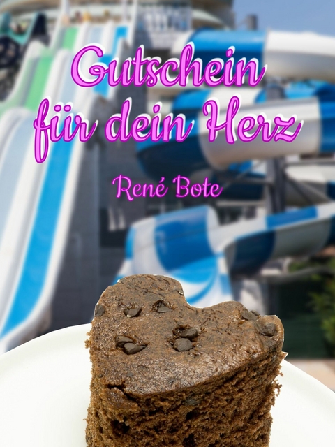 Gutschein f&uuml;r dein Herz - Ren&eacute; Bote
