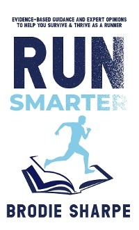 Run Smarter - Brodie Sharpe