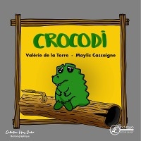 Crocodi - Valerie de la Torre