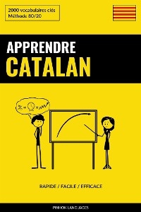 Apprendre le catalan - Rapide / Facile / Efficace