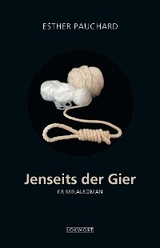 Jenseits der Gier - Esther Pauchard