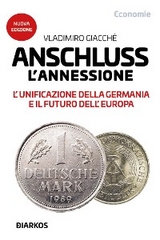 Anschluss. L'annessione - Vladimiro Giacch&eacute;