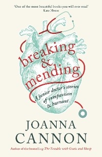 Breaking & Mending - Joanna Cannon