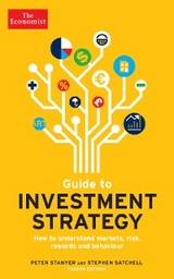 Economist Guide To Investment Strategy 4th Edition -  Stephen Satchell,  Peter Stanyer