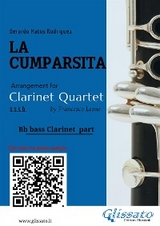 Bb Bass Clarinet part "La Cumparsita" tango for Clarinet Quartet - Gerardo Matos Rodr&iacute;guez