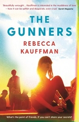 The Gunners - Rebecca Kauffman
