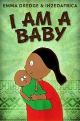 I Am A Baby - Emma Dredge