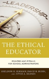 Ethical Educator -  Joyce A. Barnes,  Sheldon H. Berman,  David B. Rubin