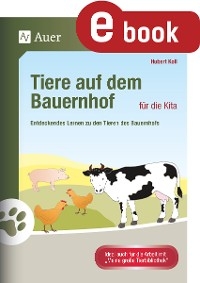 Tiere auf dem Bauernhof f&uuml;r die Kita - Hubert Koll