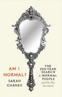 Am I Normal? - Sarah Chaney