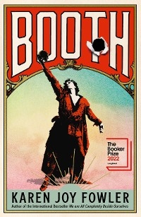 BOOTH - Karen Joy Fowler
