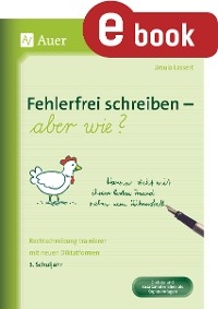 Fehlerfrei schreiben - aber wie Klasse 3