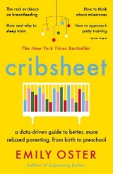Cribsheet - Emily Oster