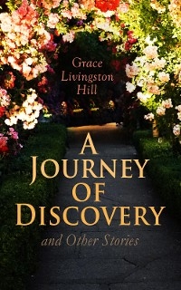 A Journey of Discovery and Other Stories