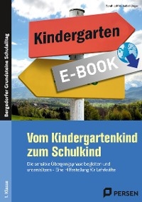 Vom Kindergartenkind zum Schulkind - Sarah L&ouml;ffler, Isabel Ungar