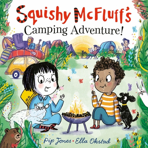 Squishy McFluff's Camping Adventure! -  PIP JONES