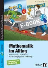 Mathematik im Alltag - 5./6. Klasse SoP&auml;d - Melanie Dietz, Uta Bachler