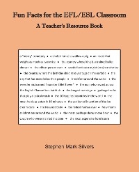 Fun Facts for the EFL/ESL Classroom : A Teacher's Resources Book