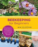 Beekeeping for Beginners - Kim Flottum