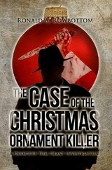 The Case of the Christmas Ornament Killer - Ronald Rowbottom