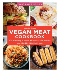 Vegan Meat Cookbook -  Isabel Minunni