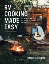 RV Cooking Made Easy -  Heather Schlueter