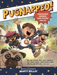 Pugnapped! -  Marty Kelley
