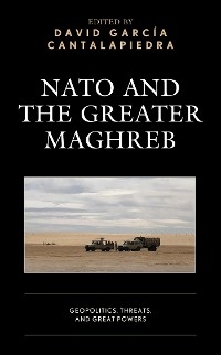 NATO and the Greater Maghreb - 