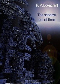 The Shadow Out of Time