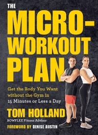 Micro-Workout Plan -  Tom Holland