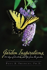 Garden Inspirations -  Paul B. Francis