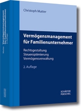 Verm&ouml;gensmanagement f&uuml;r Familienunternehmer - Christoph Mutter