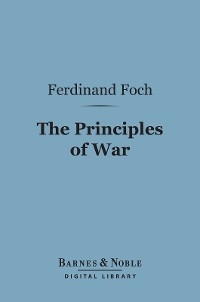 Principles of War (Barnes & Noble Digital Library)