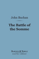 Battle of the Somme, First Phase (Barnes & Noble Digital Library) -  John Buchan