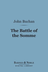 Battle of the Somme, First Phase (Barnes & Noble Digital Library)