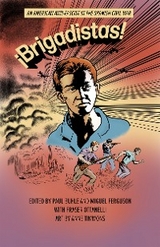 &iexcl;Brigadistas! - Miguel Ferguson, Fraser M. Ottanelli